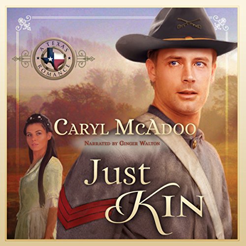 Just Kin by Caryl McAdoo