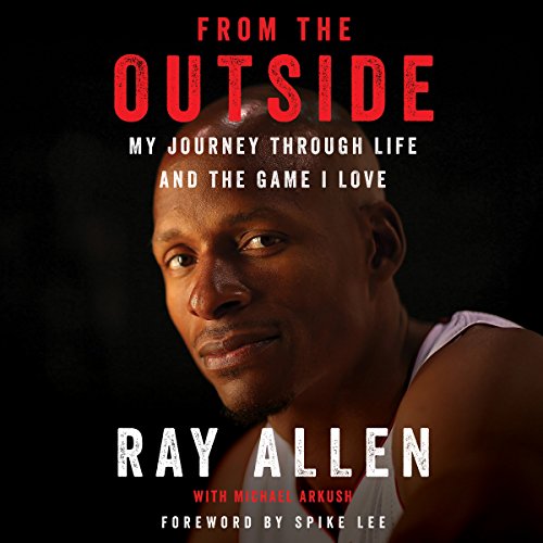 From the Outside by Ray Allen