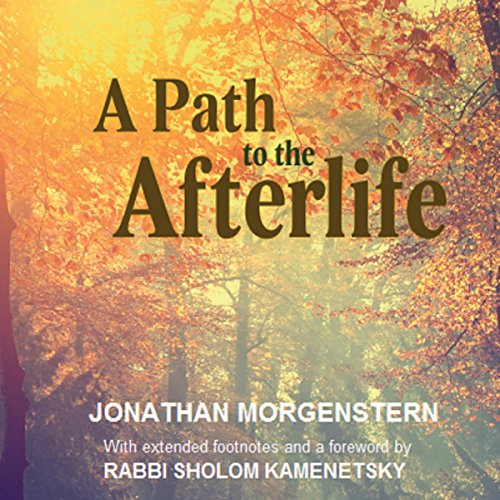A Path to the Afterlife
