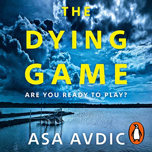 The Dying Game by Asa Avdic