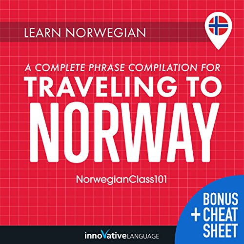 Learn Norwegian: A Complete Phrase Compilation for Traveling to Norway