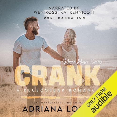 Crank by Adriana Locke