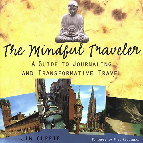 The Mindful Traveler