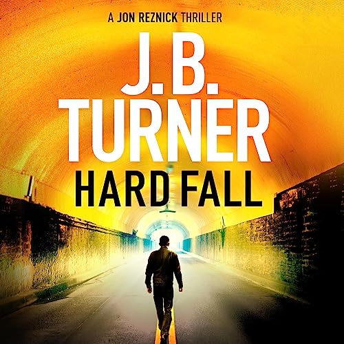 Hard Fall by J. B. Turner