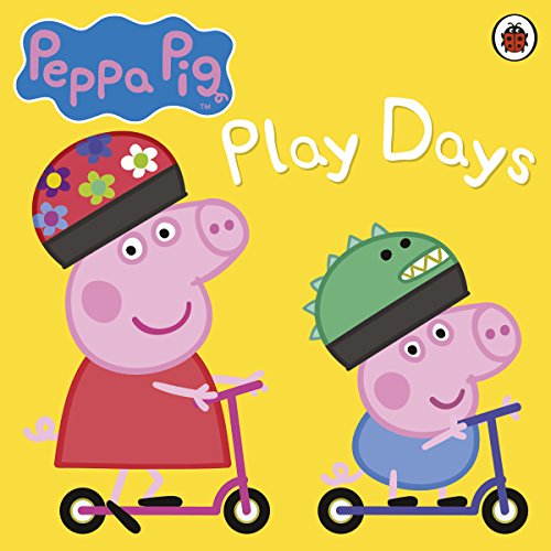 Peppa Pig: Play Days by Peppa Pig