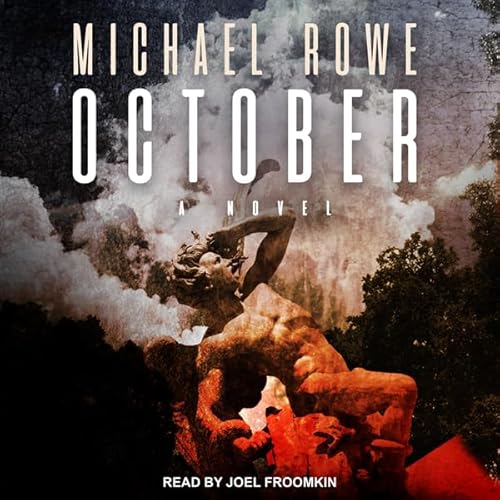 October by Michael Rowe