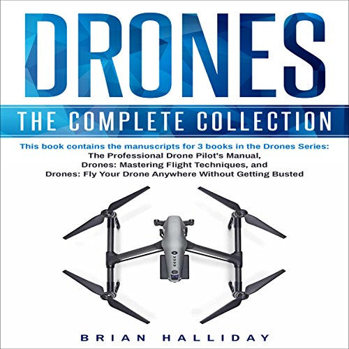 Drones: The Complete Collection by Brian Halliday