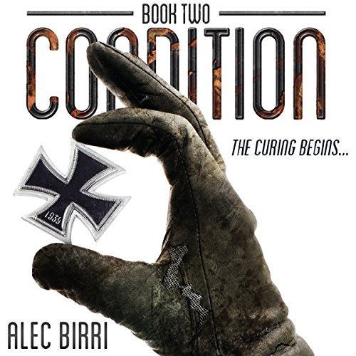CONDITION Book Two by Alec Birri