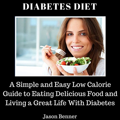 Diabetes Diet by Jason Benner