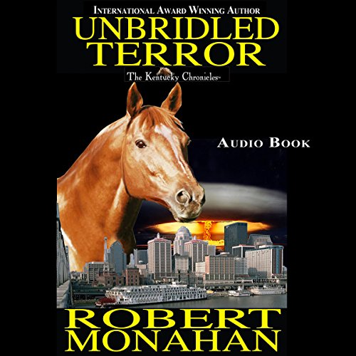 Unbridled Terror