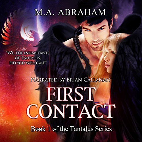 First Contact by M.A. Abraham