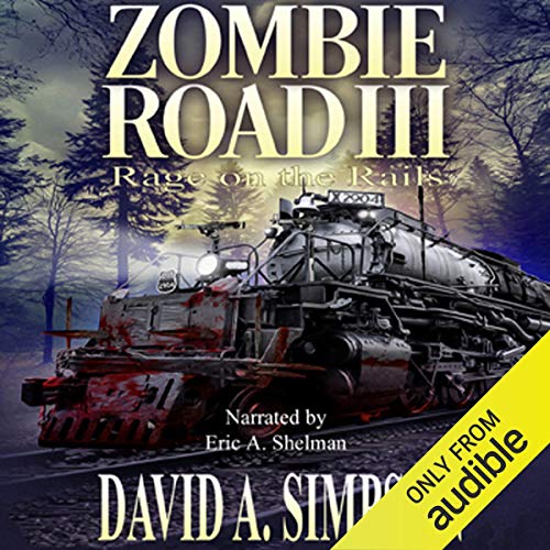 Zombie Road III: Rage on the Rails