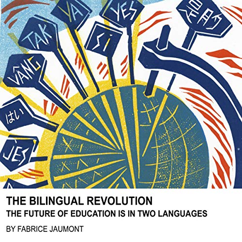 The Bilingual Revolution by Fabrice Jaumont
