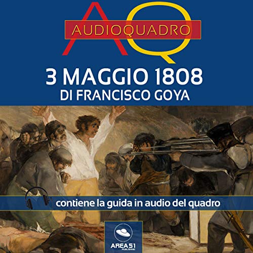 3 maggio 1808 di Francisco Goya