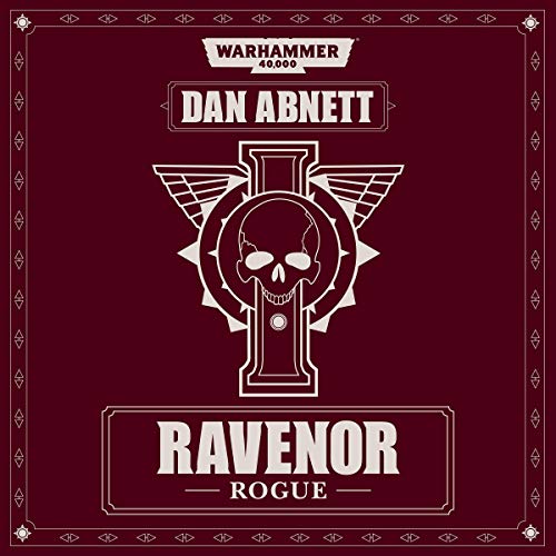 Ravenor Rogue by Dan Abnett