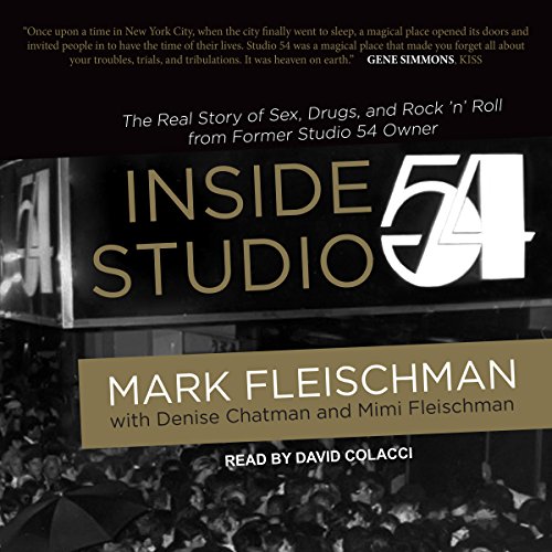 Inside Studio 54 by Mark Fleischman