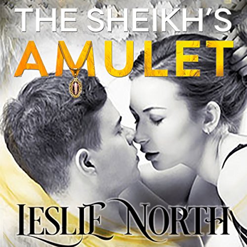 The Sheikh's Amulet by Leslie North