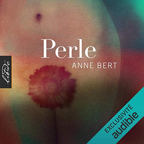 Perle by Anne Bert