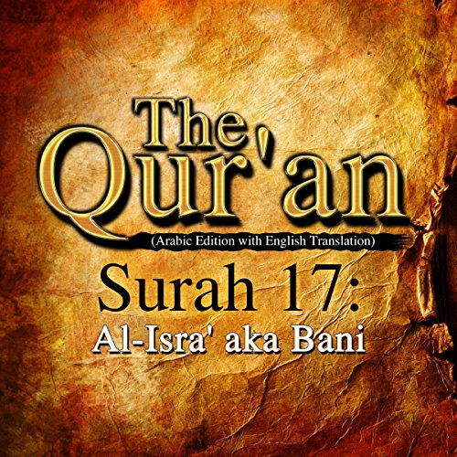 The Qur'an: Surah 17 - Al-Isra' aka Bani by One Media iP LTD