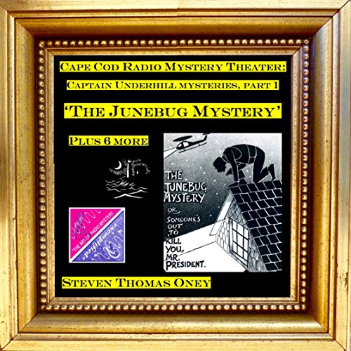 The Junebug Mystery Plus Six More