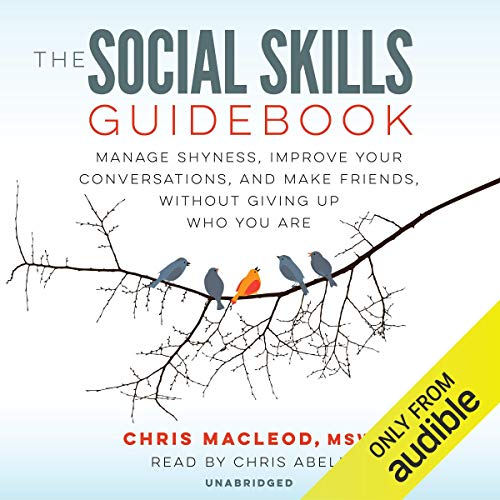 The Social Skills Guidebook by Chris MacLeod MSW