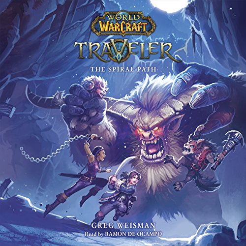 The Spiral Path (World of Warcraft: Traveler, Book 2)