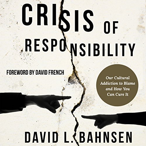 Crisis of Responsibility