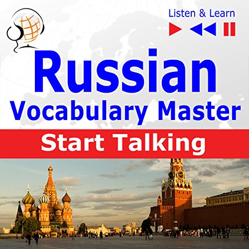 Russian - Start Talking: Vocabulary Master. 30 Topics at Elementary Level A1-A2