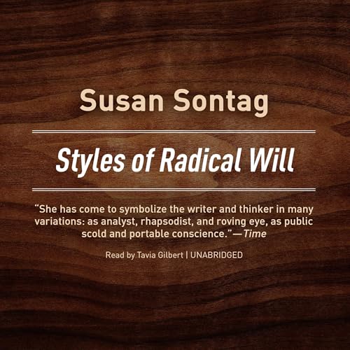 Styles of Radical Will