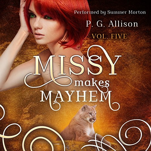 Missy Makes Mayhem by P. G. Allison