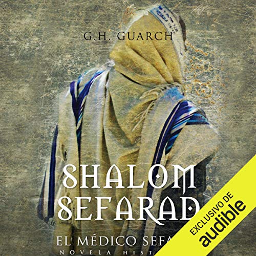 Shalom Sefarad [Spanish Edition]