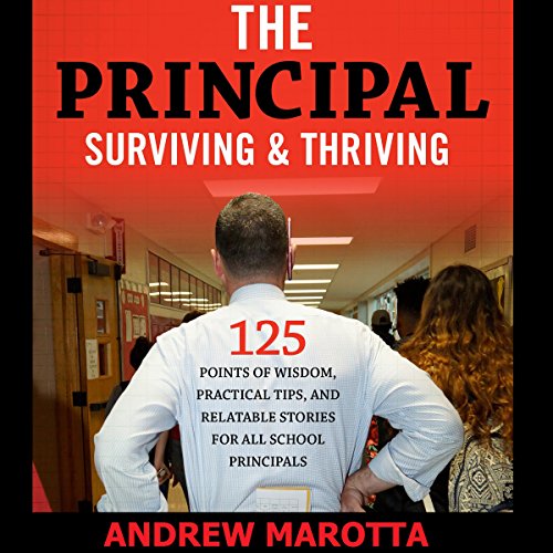 The Principal: Surviving & Thriving