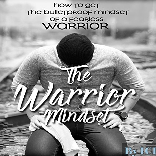 The Warrior Mindset by ICI