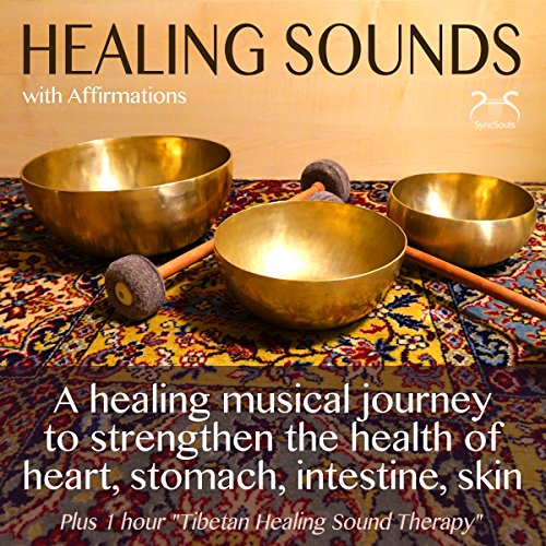 Healing Sounds with Affirmations
