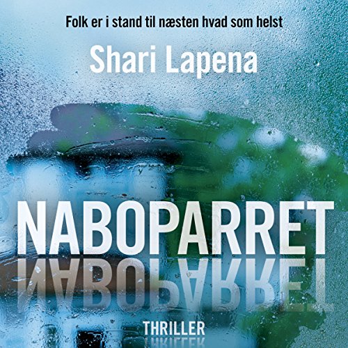 Naboparret by Shari Lapena