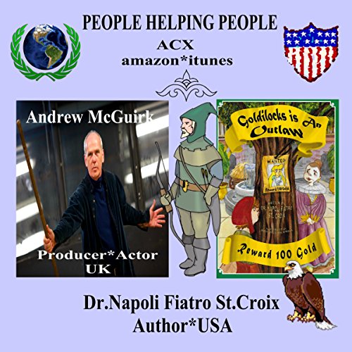 Goldilocks Is an Outlaw by Dr. Napoli Fiatro St. Croix