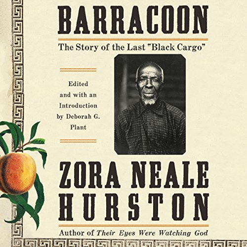 Barracoon by Zora Neale Hurston