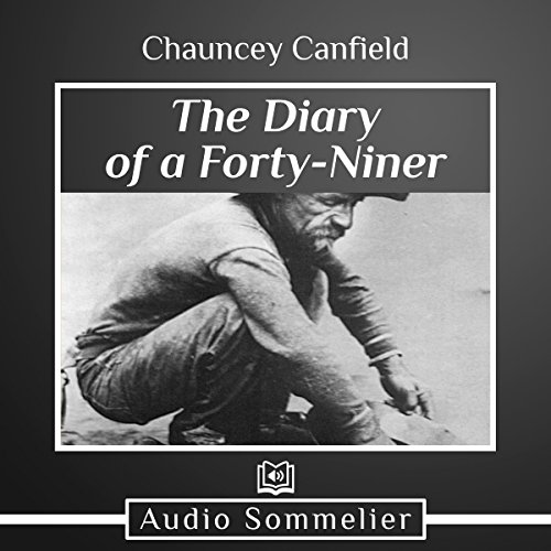 The Diary of a Forty-Niner