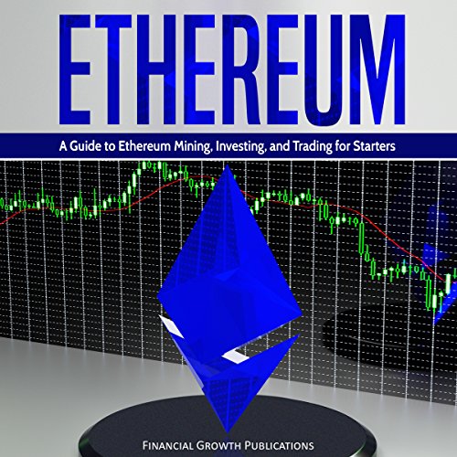 Ethereum by Financial Growth Publications