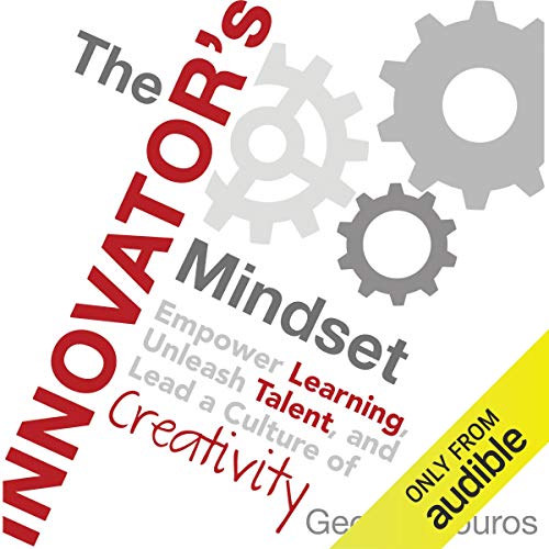 The Innovator's Mindset by George Couros