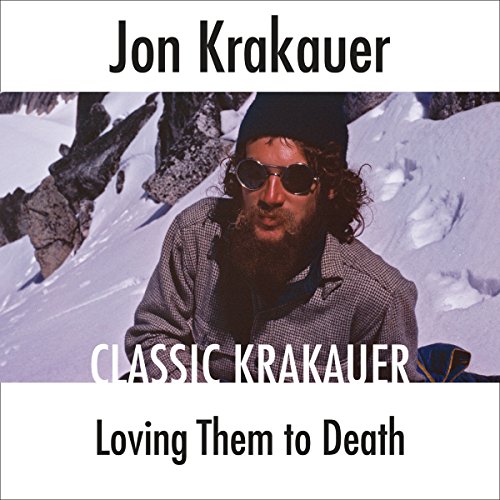 Loving Them to Death