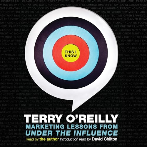 This I Know by Terry O'Reilly