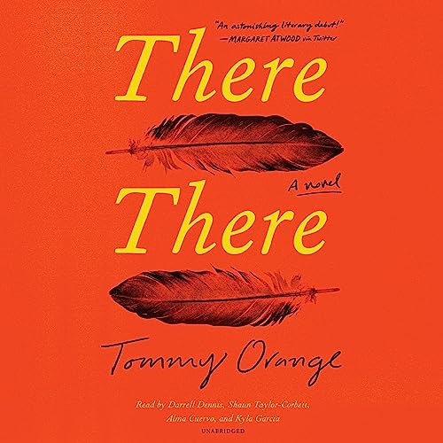 There There by Tommy Orange