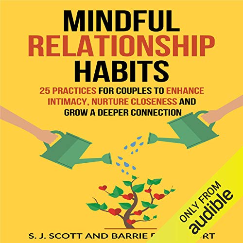 Mindful Relationship Habits
