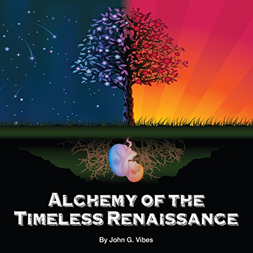 Alchemy of the Timeless Renaissance