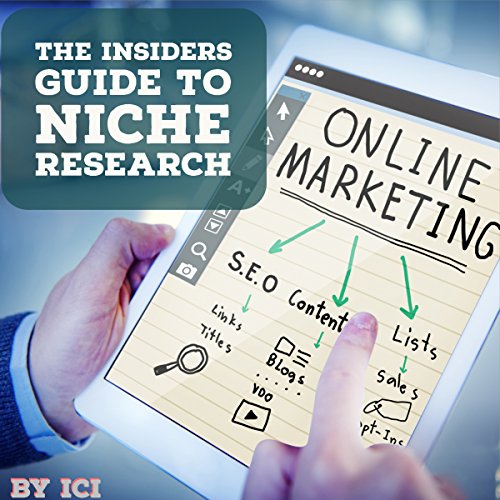 The Insiders Guide to Niche Research