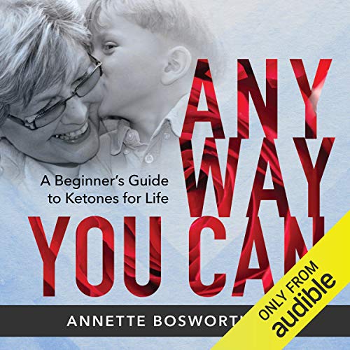 Anyway You Can by Dr. Annette Bosworth