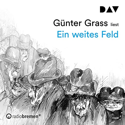 Ein weites Feld by Günter Grass