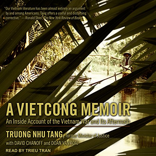 A Vietcong Memoir by Truong Nhu Tang