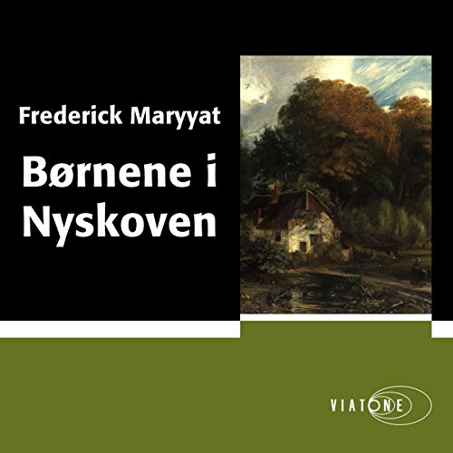 Børnene i Nyskoven [The Children of the New Forest]